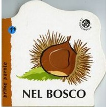 NEL BOSCO aa.vv