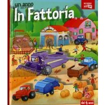 UN ANNO IN FATTORIA