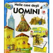 NELLE CASE DEGLI UOMINI