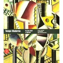 TEMPO MODERNO DA VAN GOGH A WARHOL