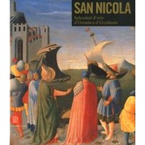 SAN NICOLA SPLENDORI D'ORIENTE E D'