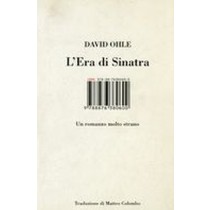 ERA DI SINATRA (L') Ohle David