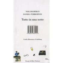 TUTTO IN UNA NOTTE Boorman Neil