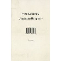 UOMINI NELLO SPAZIO McCarthy Tom