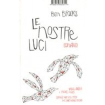 NOSTRE LUCI (LE) Brooks Ben