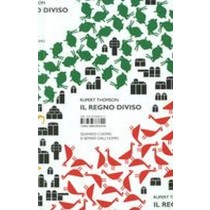 REGNO DIVISO (IL) Thomson Rupert