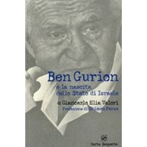 BEN GURION E LA NASCITA DELLO STATO