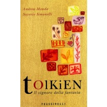 TOLKIEN - IL SIGNIRE DELLA FANTASI
