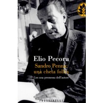 SANDRO PENNA - UNA CHETA FOLLIA
