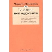 DONNA NON AGGRESSIVA Mitscherlich Margarete