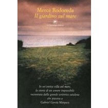 GIARDINO SUL MARE (IL) Rodoreda Merce
