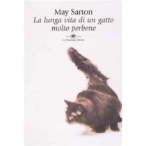 LUNGA VITA DI UN GATTO MOLTO PERBEN SARTON