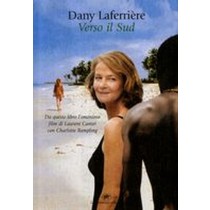 VERSO IL SUD Laferriere Dany