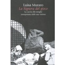 SIGNORA DEL GIOCO (LA)