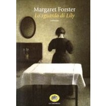 SGUARDO DI LILY (LO)