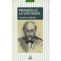 PIRANDELLO LA VITA NUDA