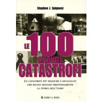 100 GRANDI CATASTROFI (LE)