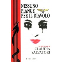 NESSUNO PIANGE PER IL DIAVOLO