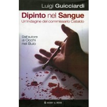DIPINTO NEL SANGUE - COMM.CATALDO