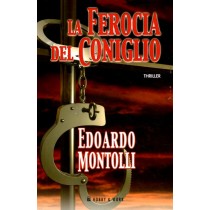 FEROCIA DEL CONIGLIO (LA)