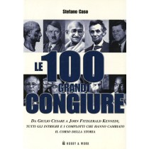 100 GRANDI CONGIURE (LE)
