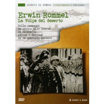 ERWIN ROMMEL - LA VOLPE NEL DESERTO