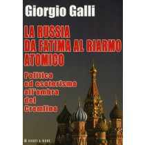 RUSSIA DA FATIMA AL RIARMO ATOMICO