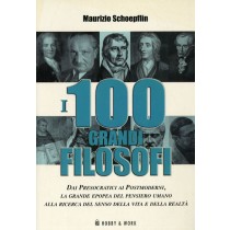 100 GRANDI FILOSOFI (I)