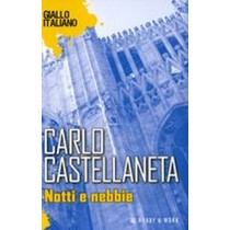 NOTTI E NEBBIE