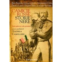 CAMICIE ROSSE STORIE NERE