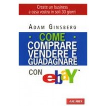 COME COMPRARE VENDERE E GUADAGNARE