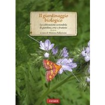 GIARDINAGGIO BIOLOGICO (IL)