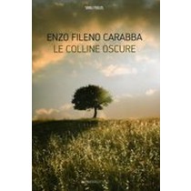 COLLINE OSCURE (LE)