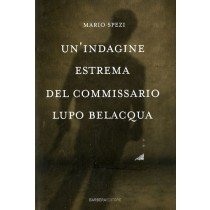 INDAGINE ESTREMA DEL COMMISSARIO LU
