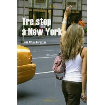 TRE STOP A NEW YORK