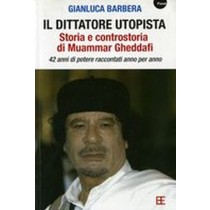 DITTATORE UTOPISTA (IL)
