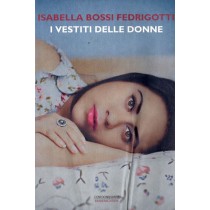 VESTITI DELLE DONNE (I)
