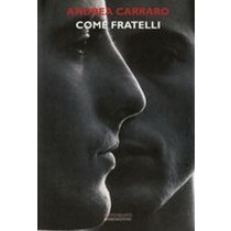 COME FRATELLI