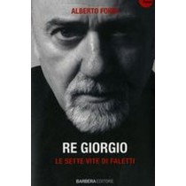 RE GIORGIO LE SETTE VITE DI FALETTI