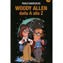 WOODY ALLEN DALLA A ALLA Z
