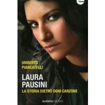 LAURA PAUSINI LA STORIA DIETRO OGNI