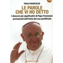 PAROLE CHE VI HO DETTO (LE)