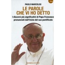 PAROLE CHE VI HO DETTO (LE)