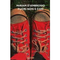 FUORI NON E'COSI'