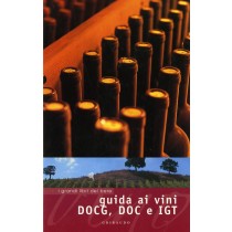 GUIDA AI VINI DOCG DOC E IGT