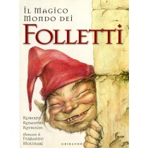 MAGICO MONDO DEI FOLLETTI (IL)