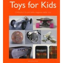 TOYS FOR KIDS aa.vv