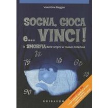 SOGNA GIOCA E VINCI ! Beggio Valentina