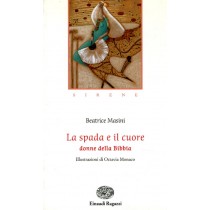 SPADA E IL CUORE DONNE DELLA BIBBIA