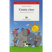 CENTO CIAO Piumini Roberto